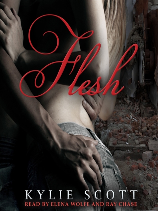 Title details for Flesh by Kylie Scott - Available